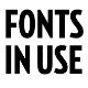 Fonts In Use