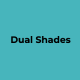 Dual Shades