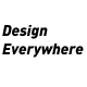 Design Everywhere